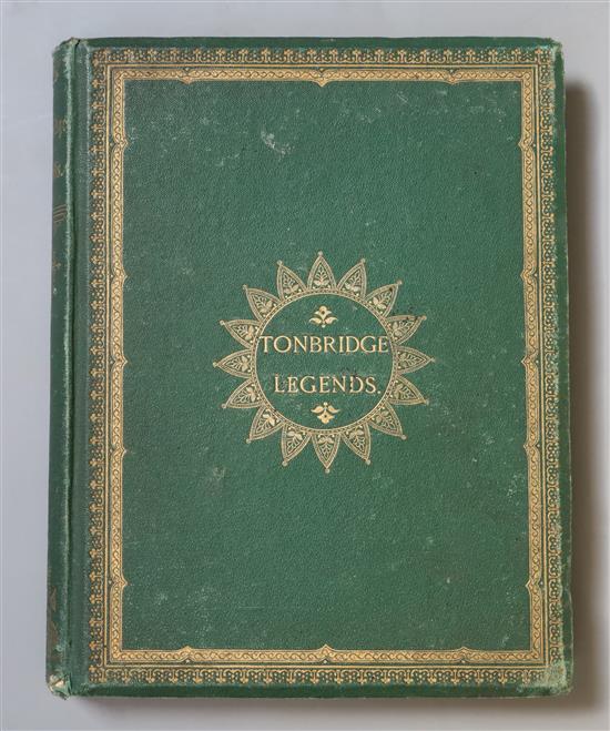 TONBRIDGE: [Combs, William] - Tonbridge Legends, 8vo, green cloth gilt, 7 engraved plates, owners signature in ink to fly leaf